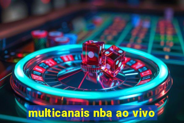 multicanais nba ao vivo